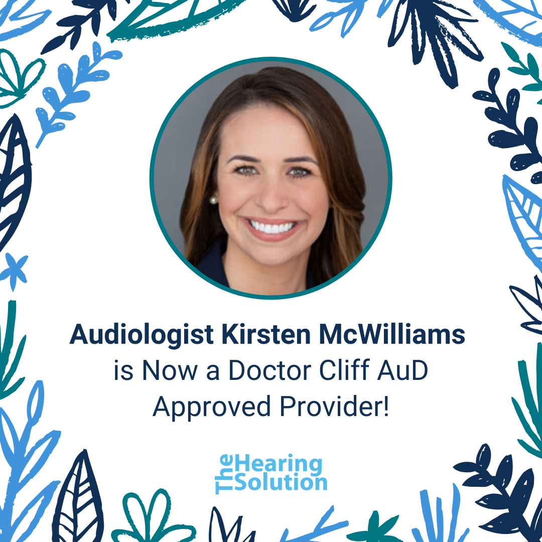 5ef50bb0cce4c954006e43c9_ths-kirsten-approved-announce-1 Audiologist Kirsten McWilliams is Now a Doctor Cliff AuD Approved Provider!