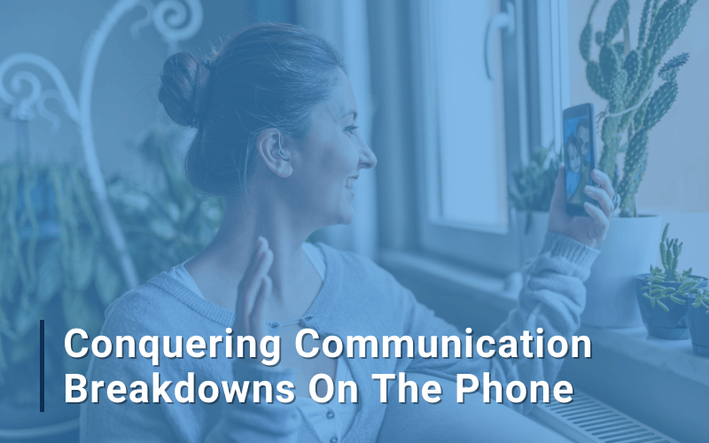 62dec858e494d9148ef94730_ths-conquering-communication-breakdowns-on-the-phone-blog-main-1 Conquering Communication Breakdowns On The Phone Caused by Hearing Loss