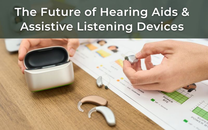 68f3fa9fb4ee27fc7e4a738e_hearing-solution-future-of-hearing-aids-and-assistive-listening-devices-1 The Future of Hearing Aids and Assistive Listening Devices